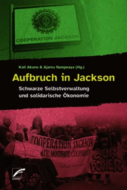 Abbildung von Akuno / Nangwaya | Aufbruch in Jackson | 1. Auflage | 2023 | beck-shop.de