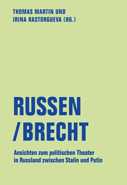 Abbildung von Rastorgueva / Martin | Russen/Brecht | 1. Auflage | 2022 | beck-shop.de