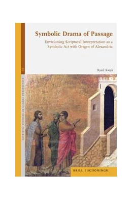 Abbildung von Kwak | Symbolic Drama of Passage | 1. Auflage | 2022 | 3 | beck-shop.de