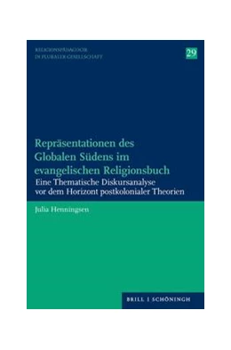 Abbildung von Henningsen | Repräsentationen des Globalen Südens im evangelischen Religionsbuch | 1. Auflage | 2022 | 29 | beck-shop.de