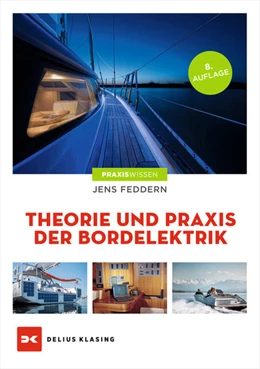 Abbildung von Feddern | Theorie und Praxis der Bordelektrik | 8. Auflage | 2021 | beck-shop.de