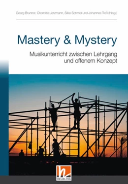 Abbildung von Brunner / Lietzmann | Mastery & Mystery | 1. Auflage | 2021 | beck-shop.de