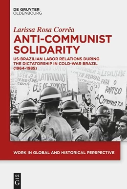 Abbildung von Corrêa | Anti-Communist Solidarity | 1. Auflage | 2021 | beck-shop.de