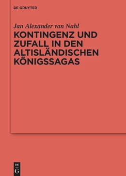 Abbildung von Nahl | Kontingenz und Zufall in den altisländischen Königssagas | 1. Auflage | 2021 | beck-shop.de