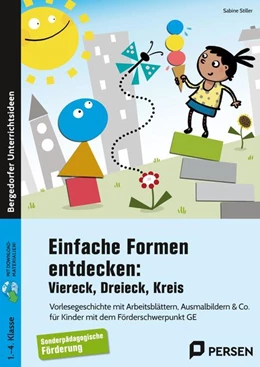 Abbildung von Stiller | Einfache Formen entdecken: Viereck, Dreieck, Kreis | 1. Auflage | 2021 | beck-shop.de