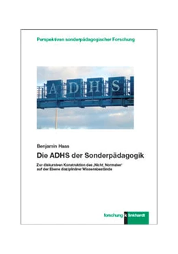 Abbildung von Haas | Die ADHS der Sonderpädagogik | 1. Auflage | 2021 | beck-shop.de