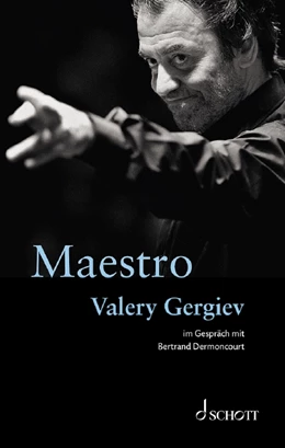 Abbildung von Dermoncourt / Gergiev | Maestro | 1. Auflage | 2021 | beck-shop.de