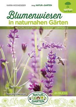 Abbildung von Hochegger | Blumenwiesen in naturnahen Gärten | 2. Auflage | 2022 | beck-shop.de