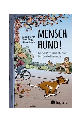 Abbildung von Bürgi / Storch | Mensch Hund! | 1. Auflage | 2022 | beck-shop.de