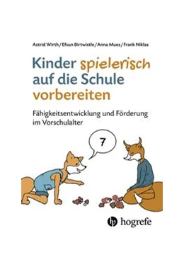 Abbildung von Wirth / Birtwistle | Kinder spielerisch auf die Schule vorbereiten | 1. Auflage | 2022 | beck-shop.de