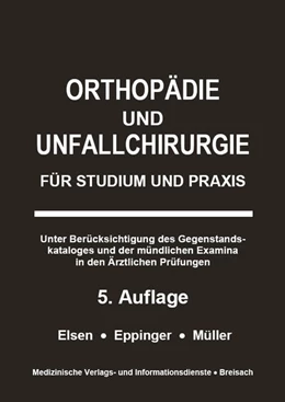 Abbildung von Elsen / Eppinger | Orthopädie und Unfallchirurgie | 5. Auflage | 2022 | beck-shop.de