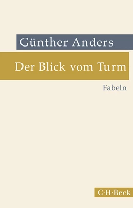 Abbildung von Anders, Guenther | Der Blick vom Turm | | 2022 | 6472 | beck-shop.de