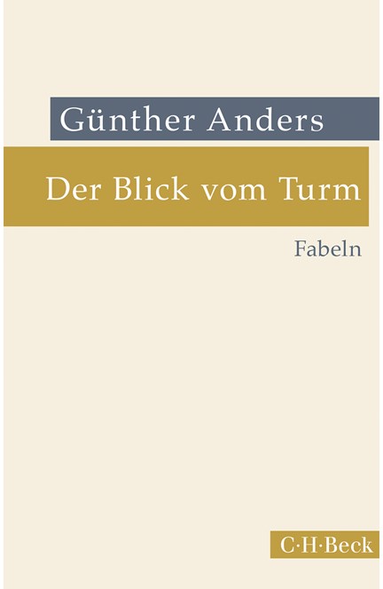 Cover: Günther Anders, Der Blick vom Turm