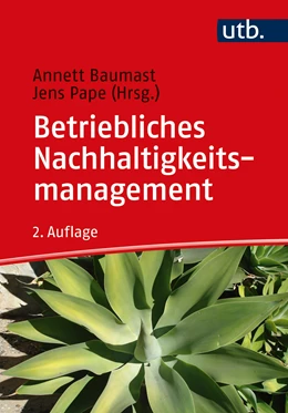 Abbildung von Baumast / Pape | Betriebliches Nachhaltigkeitsmanagement | 2. Auflage | 2022 | beck-shop.de