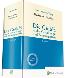 Abbildung von Heckschen / Heidinger | Die GmbH in der Gestaltungs- und Beratungspraxis | 5. Auflage | 2023 | beck-shop.de