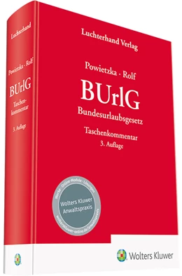 Abbildung von Powietzka / Rolf | BUrlG - Kommentar | 3. Auflage | 2022 | beck-shop.de