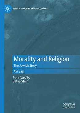 Abbildung von Sagi | Morality and Religion | 1. Auflage | 2021 | beck-shop.de