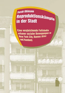 Abbildung von Uhlmann | Reproduktionskämpfe in der Stadt | 1. Auflage | 2022 | beck-shop.de
