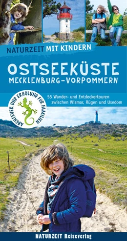 Abbildung von Hahn / Holtkamp | Naturzeit mit Kindern: Ostseeküste Mecklenburg-Vorpommern | 2. Auflage | 2022 | beck-shop.de