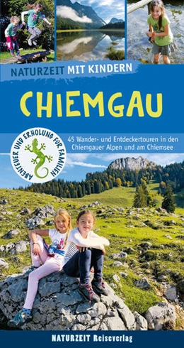 Abbildung von Winkler / Holtkamp | Naturzeit mit Kindern: Chiemgau | 3. Auflage | 2022 | beck-shop.de