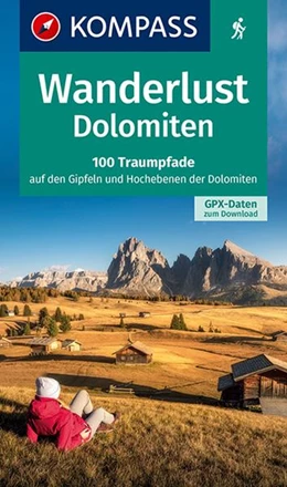 Abbildung von KOMPASS-Karten GmbH | KOMPASS Wanderlust Dolomiten | 1. Auflage | 2022 | beck-shop.de