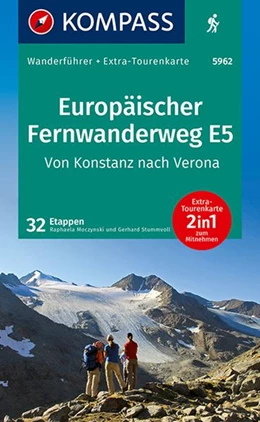 Abbildung von Stummvoll / Moczynski | KOMPASS Wanderführer 5962 Europäischer Fernwanderweg E5, Von Konstanz nach Verona, 32 Etappen | 1. Auflage | 2022 | beck-shop.de