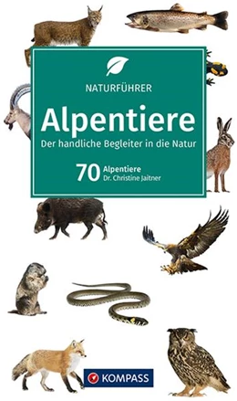 Abbildung von Jaitner | KOMPASS Naturführer Alpentiere | 1. Auflage | 2022 | beck-shop.de