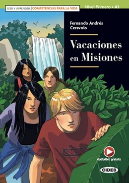 Abbildung von Ceravolo | Vacaciones en Misiones. Lektüre mit Audio-Online   | 1. Auflage | 2022 | beck-shop.de
