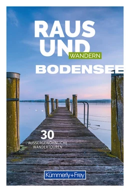 Abbildung von Raus und Wandern Bodensee | 1. Auflage | 2022 | beck-shop.de
