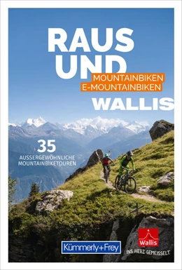 Abbildung von Hallwag Kümmerly+Frey AG | Wallis Raus und Mountainbiken, E-Mountainbiken | 1. Auflage | 2022 | beck-shop.de