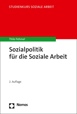 Abbildung von Fehmel | Sozialpolitik für die Soziale Arbeit | 2. Auflage | 2022 | beck-shop.de