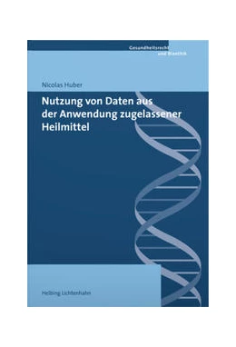 Abbildung von Huber | Nutzung von Daten aus der Anwendung zugelassener Heilmittel | | 2022 | beck-shop.de