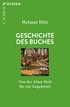 Cover: Hilz, Helmut, Geschichte des Buches