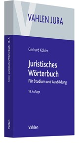 Abbildung von Köbler | Juristisches Wörterbuch - Für Studium und Ausbildung | 18., neubearbeitete Auflage | 2022 | beck-shop.de