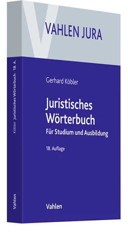Abbildung von Köbler | Juristisches Wörterbuch | 18. Auflage | 2022 | beck-shop.de