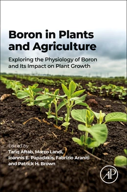 Abbildung von Aftab / Landi | Boron in Plants and Agriculture | 1. Auflage | 2022 | beck-shop.de