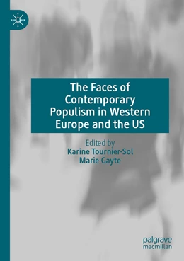 Abbildung von Tournier-Sol / Gayte | The Faces of Contemporary Populism in Western Europe and the US | 1. Auflage | 2022 | beck-shop.de