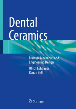 Abbildung von Lohbauer / Belli | Dental Ceramics | 1. Auflage | 2022 | beck-shop.de