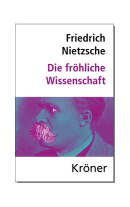 Abbildung von Nietzsche / Schenkel | Die Fröhliche Wissenschaft | 8. Auflage | 2022 | 74 | beck-shop.de
