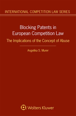 Abbildung von Murer | Blocking Patents in European Competition Law | 1. Auflage | 2021 | beck-shop.de