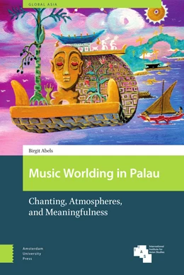 Abbildung von Abels | Music Worlding in Palau | 1. Auflage | 2022 | 14 | beck-shop.de