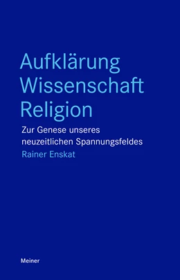Abbildung von Enskat | Aufklärung – Wissenschaft – Religion | 1. Auflage | 2022 | beck-shop.de