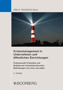 Abbildung von Trauboth | Krisenmanagement in Unternehmen und öffentlichen Einrichtungen | 2. Auflage | 2022 | beck-shop.de