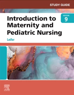 Abbildung von Leifer | Study Guide for Introduction to Maternity and Pediatric Nursing | 9. Auflage | 2022 | beck-shop.de
