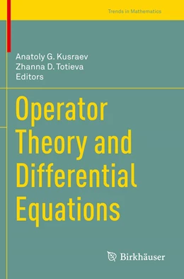 Abbildung von Kusraev / Totieva | Operator Theory and Differential Equations | 1. Auflage | 2022 | beck-shop.de