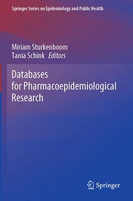 Abbildung von Sturkenboom / Schink | Databases for Pharmacoepidemiological Research | 1. Auflage | 2022 | beck-shop.de
