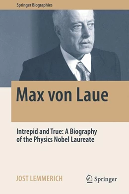 Abbildung von Lemmerich | Max von Laue | 1. Auflage | 2022 | beck-shop.de