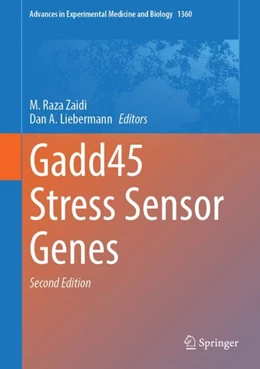 Abbildung von Zaidi / Liebermann | Gadd45 Stress Sensor Genes | 2. Auflage | 2022 | 1360 | beck-shop.de