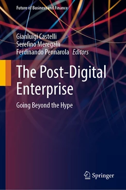 Abbildung von Castelli / Meregalli | The Post-Digital Enterprise | 1. Auflage | 2022 | beck-shop.de