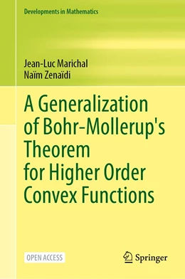 Abbildung von Marichal / Zenaïdi | A Generalization of Bohr-Mollerup's Theorem for Higher Order Convex Functions | 1. Auflage | 2022 | 70 | beck-shop.de
